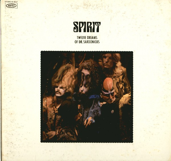 Spirit — Twelve Dreams Of Dr. Sardonicus