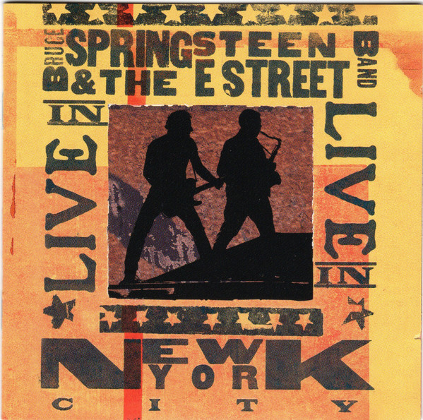Bruce Springsteen & The E-Street Band — Live In New York City