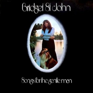 Bridget St — John. Songs For The Gentle Man