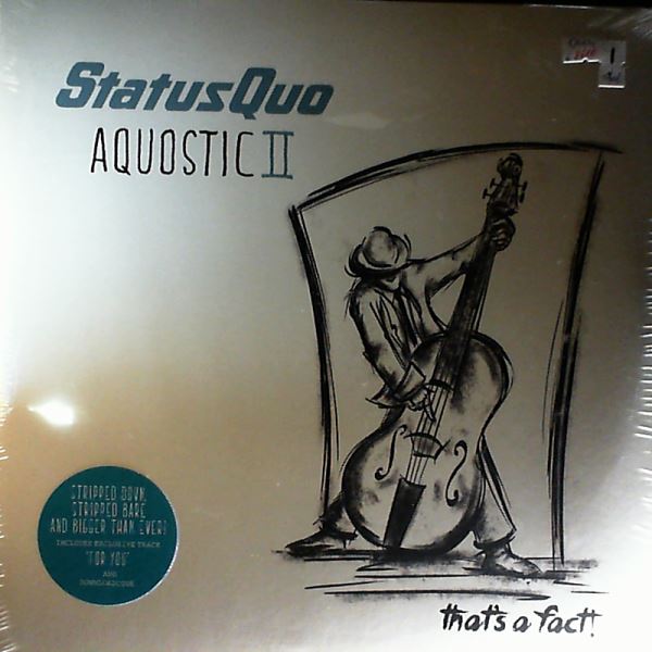 Status Quo — Aquostic 2: That's A Fact!