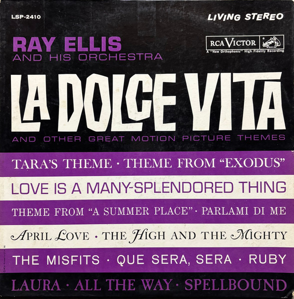 Ellis Ray and His Orchestra — La Dolce Vita And Other Great Motion Picture Themes