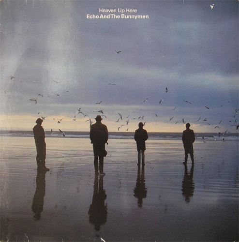 Echo & The Bunnymen — Heaven Up Here
