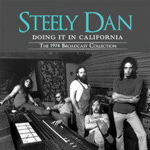 Steely Dan — Doing It In California / 1974