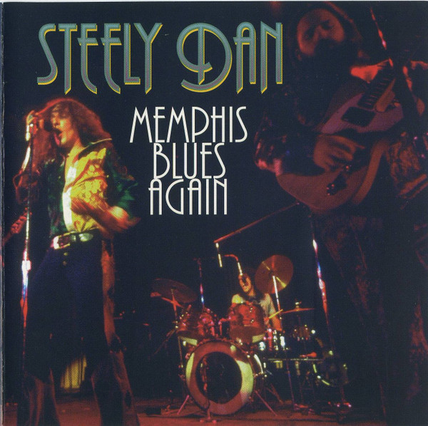 Steely Dan — Ellis Auditorium, Memphis April 30th 1974