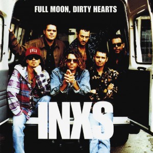 INXS — Full Moon, Dirty Hearts