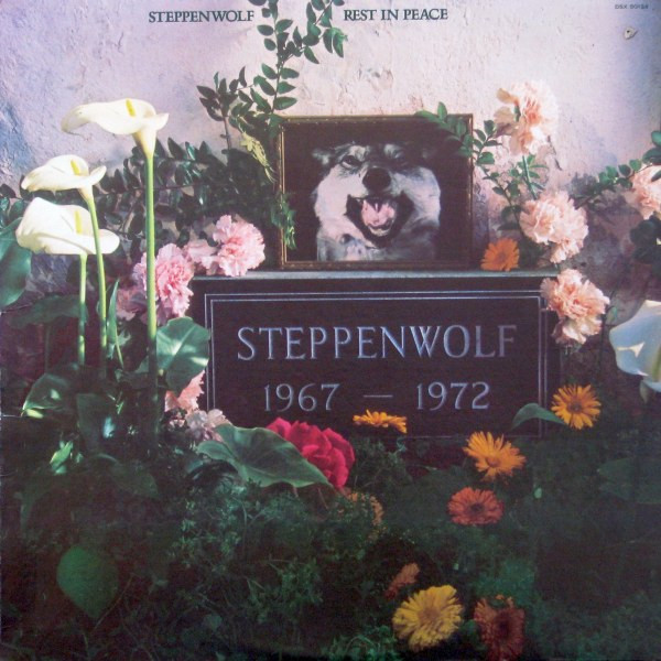 Steppenwolf — Rest In Peace