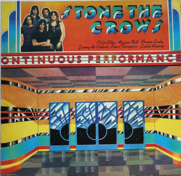 Stone The Crows — Ontinuous Performance