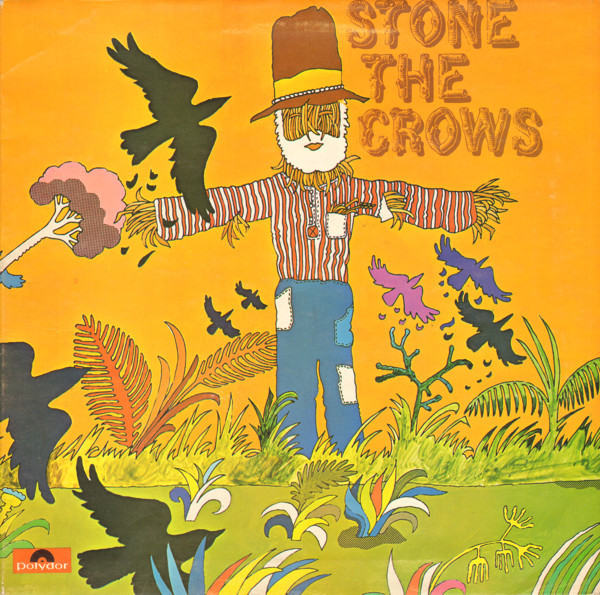 Stone The Crows — Stone The Crows