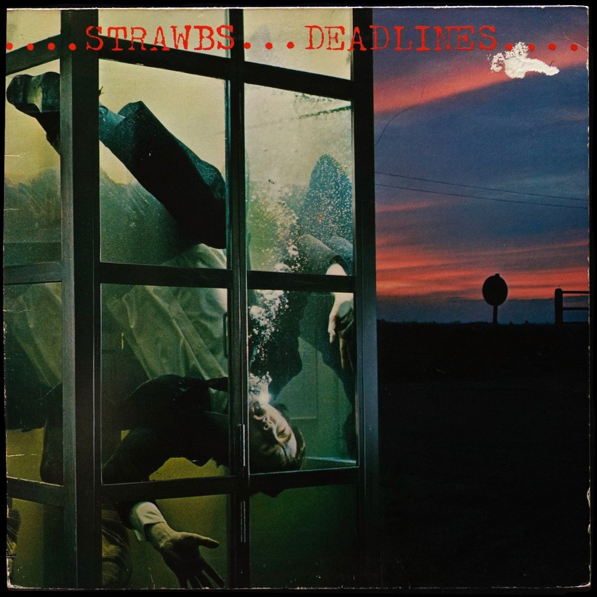 Strawbs — Deadlines