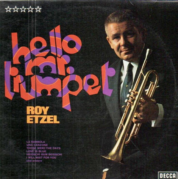 Etzel Roy — Hello, Mr. Trumpet