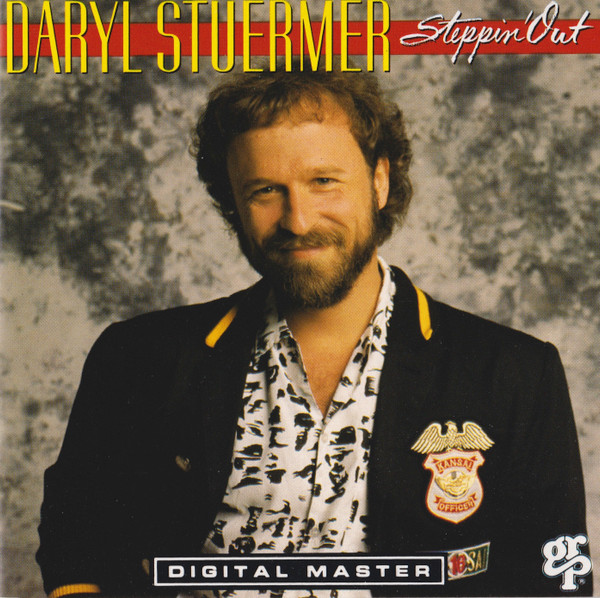Stuermer Daryl (Lead guitarist with Collins Phil and Genesis, Banks Tony, Frida '82, Ponty Jean-Luc, Duke George) — Steppin' Out