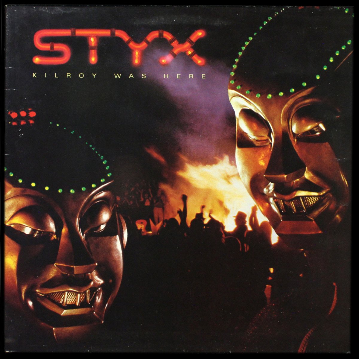 Styx — Kilroy Was Here