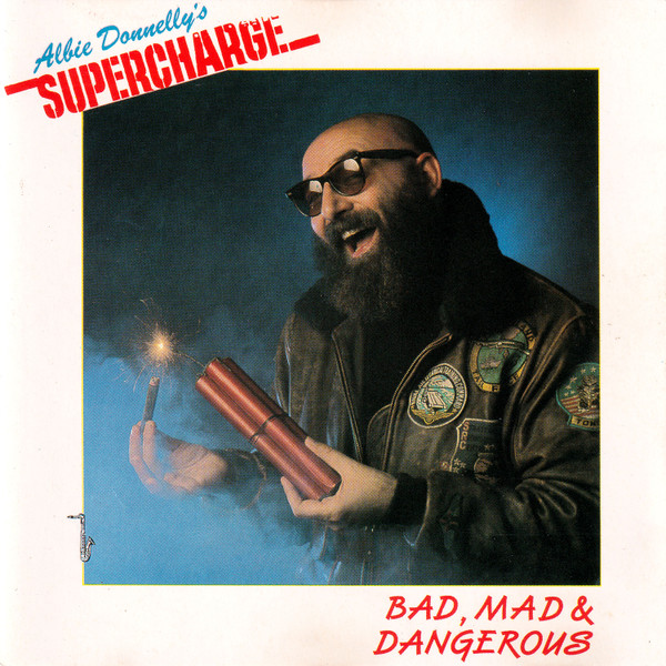 Supercharge — Bad, Mad & Dangerous