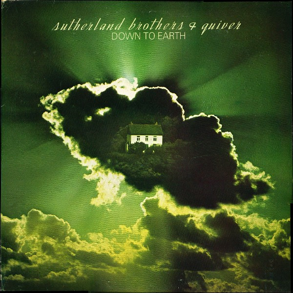 Sutherland Brothers — Down To Earth