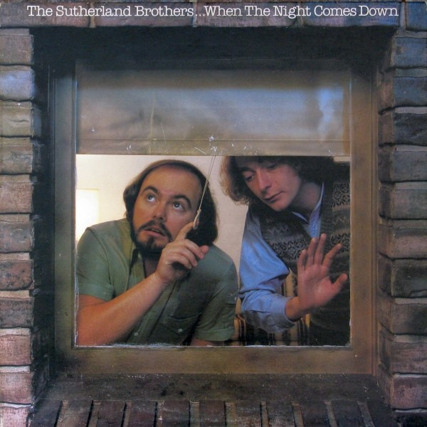 Sutherland Brothers — When The Night Comes Down