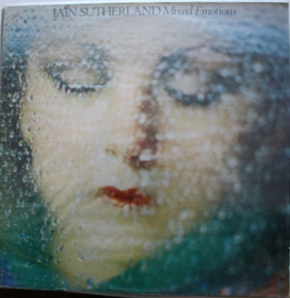Sutherland Iain (ex- Sutherland Brothers) — Mixed Emotions