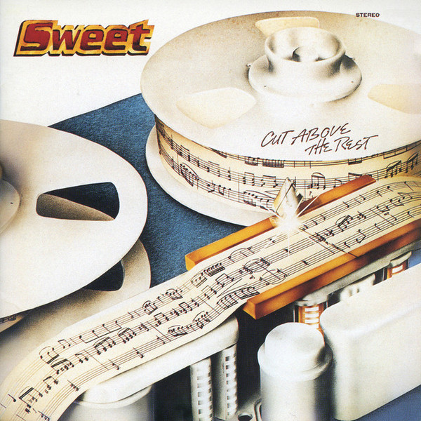 Sweet — Cut Above The Rest
