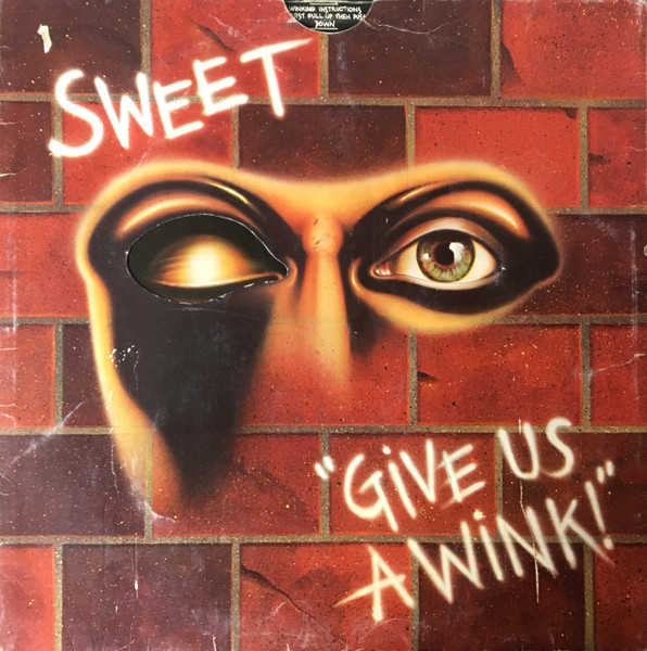 The Sweet — Give Us A Wink!