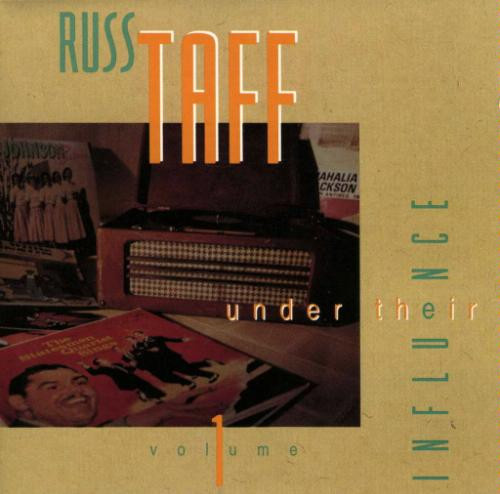 Taff Russ — Under Their Influence "Volume 1"