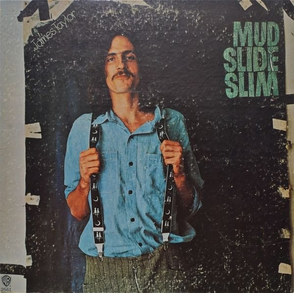 Taylor James — Mud Slide Slim And The Blue Horizon