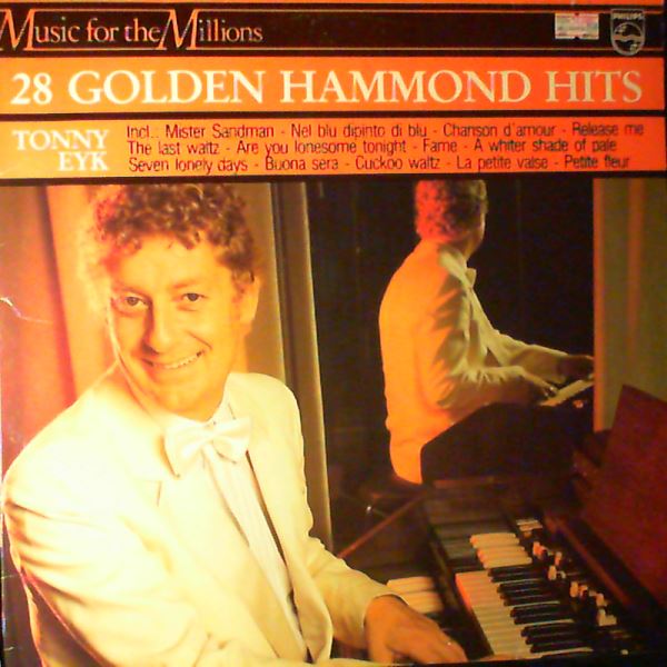 Eyk Tonny — 28 Golden Hammond Hits