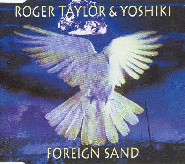 Taylor Roger & Yoshiki — Foreign Sand