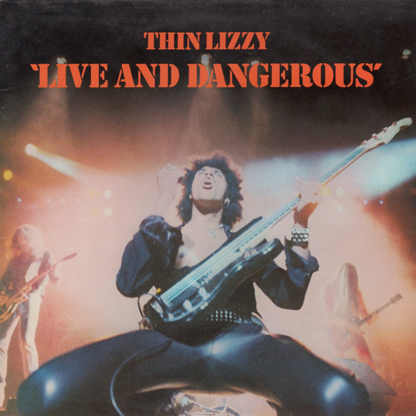Thin Lizzy — Live And Dangerous