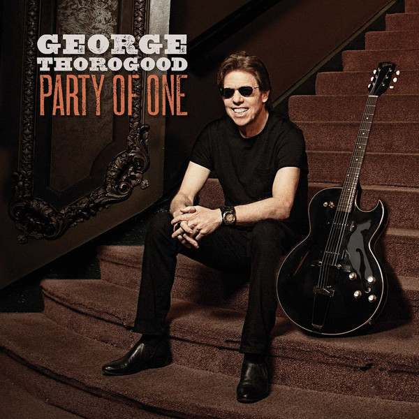 Thorogood George — Party Of One