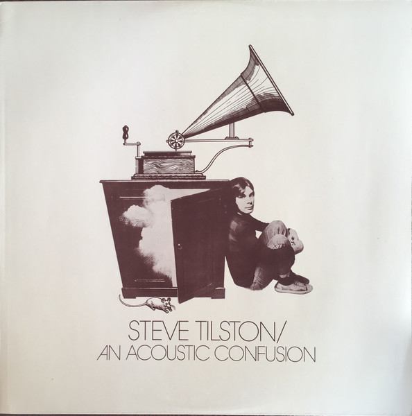 Tilston Steve — An Acoustic Confusion
