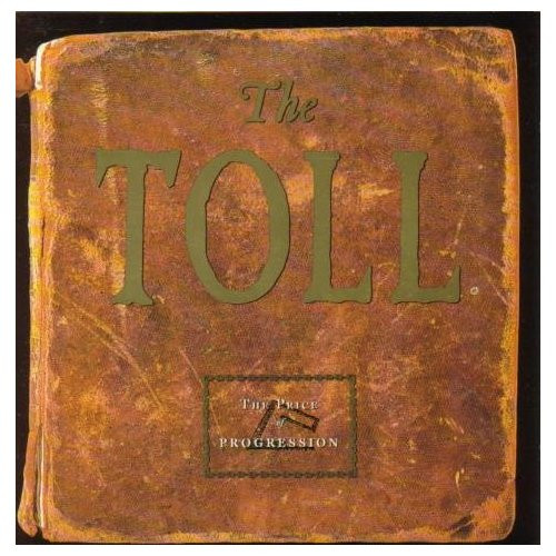 Toll — Price Of Progression