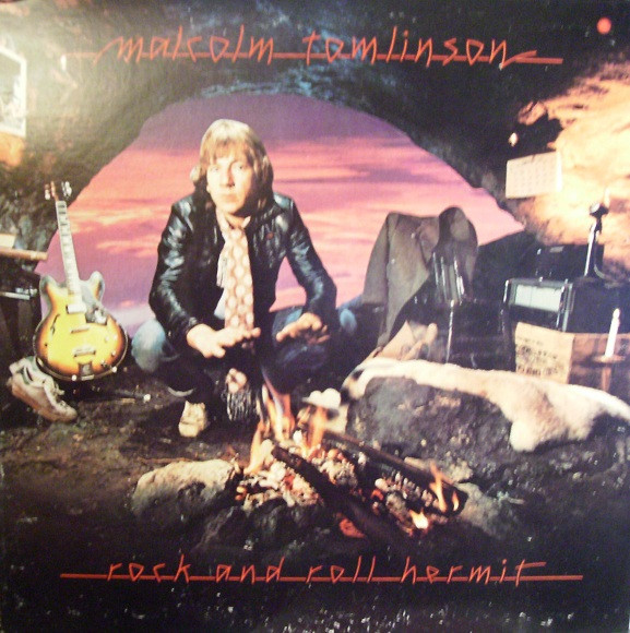 Tomlinson Malcolm — Rock And Roll Hermit