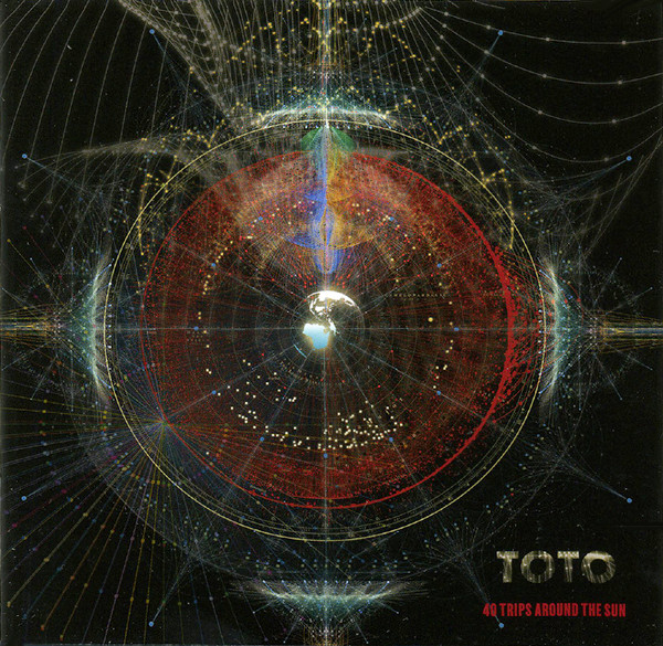 Toto — 40 Trips Around The Sun