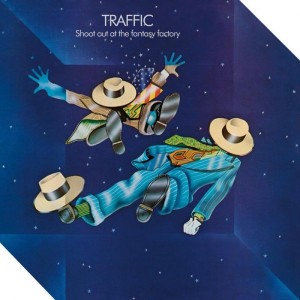 Traffic — Shoot Out At The Fantasy Factory
