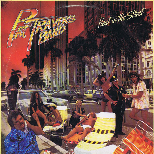 Pat Travers Band — Heat In The Street