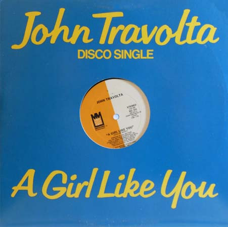 Travolta John — A Girl Like You