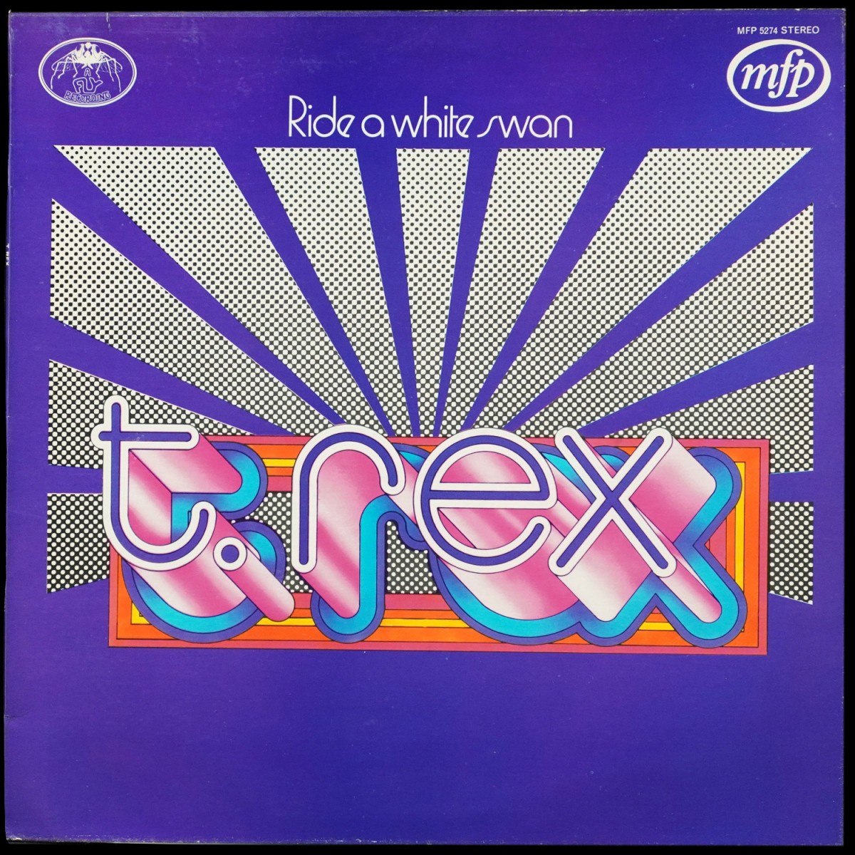 T.Rex — Ride A White Swan