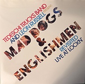 TEDESCHI TRUCKS BAND, LEON RUSSELL — Mad Dogs & Englishmen Revisited