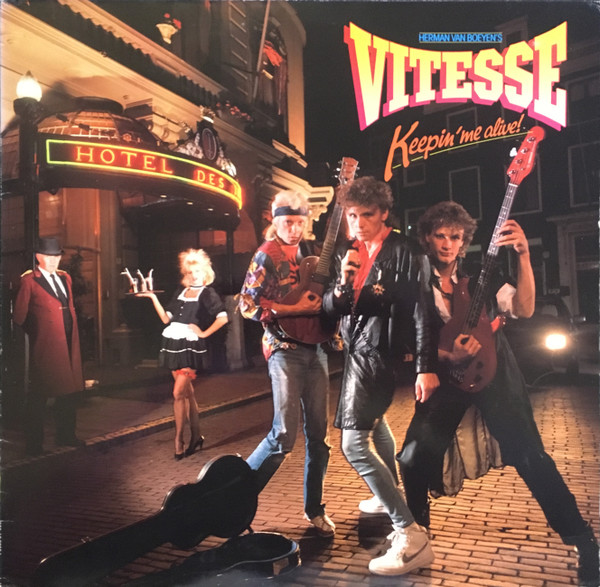 Vitesse (Van Boeyen Herman - Tee-Set, Livin' Blues, Supersister; Brood Herman - Cuby & the Buzzards) — Keepin' Me Alive!