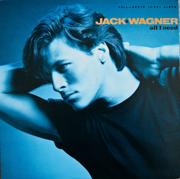 Wagner Jack — All I Need