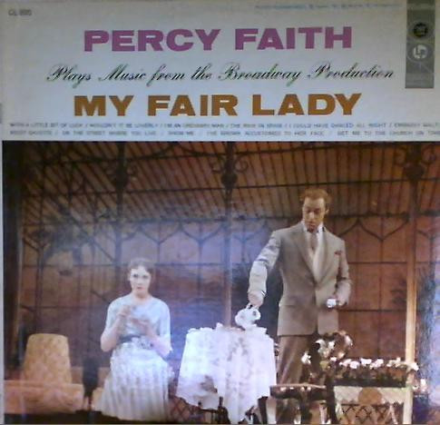 Faith Percy and His Orchestra — Music From "My Fair Lady"