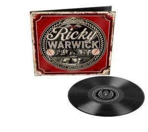 Ricky Warwick — When Life Was Hard & Fast