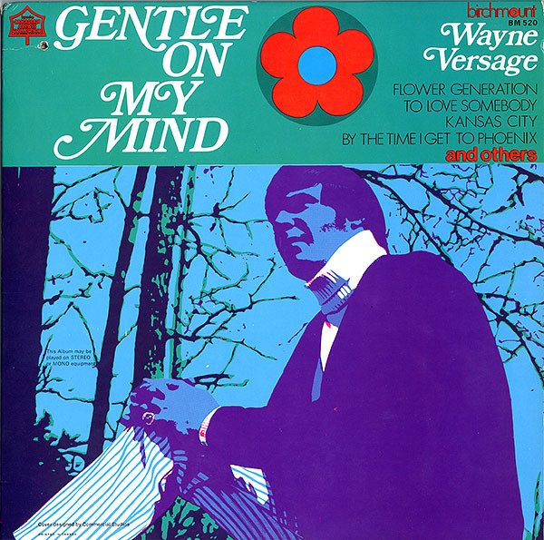 Wayne Versage — Gentle On My Mind