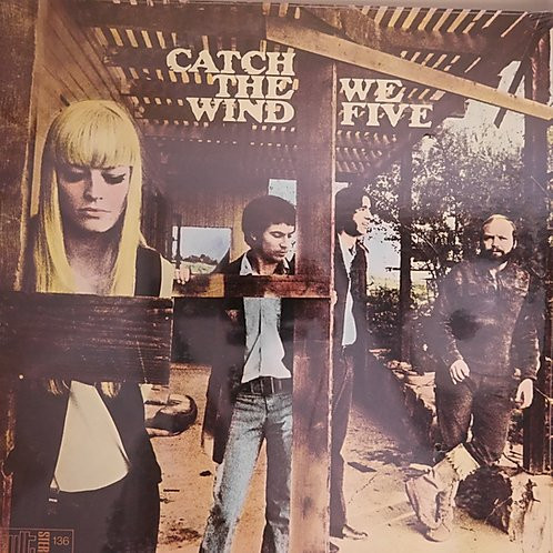 We Five — Catch The Wind