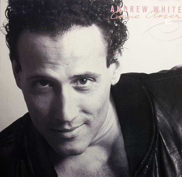 White Andrew — Come Closer