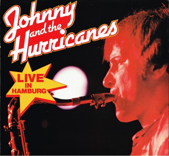 Johnny And The Hurricanes — Live In Hamburg