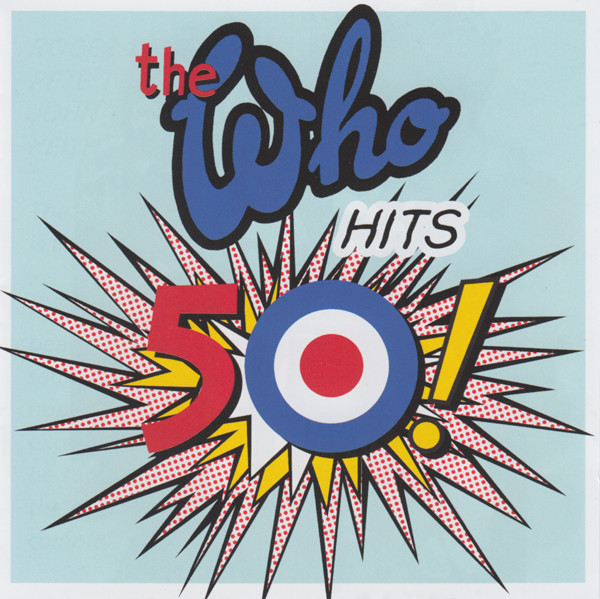 The Who — The Who Hits 50!