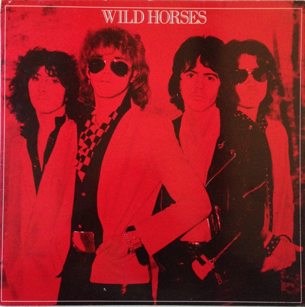 Wild Horses (Robertson Brian - Motorhead, Thin Lizzy, Edwards Clive - UFO, Electric Sun - Uli Roth; Bain Jimmy - DIO, Rainbow; Lockton John - Victory) — First Album