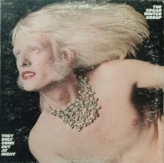 The Edgar Winter Group — They Only Come Out At Night