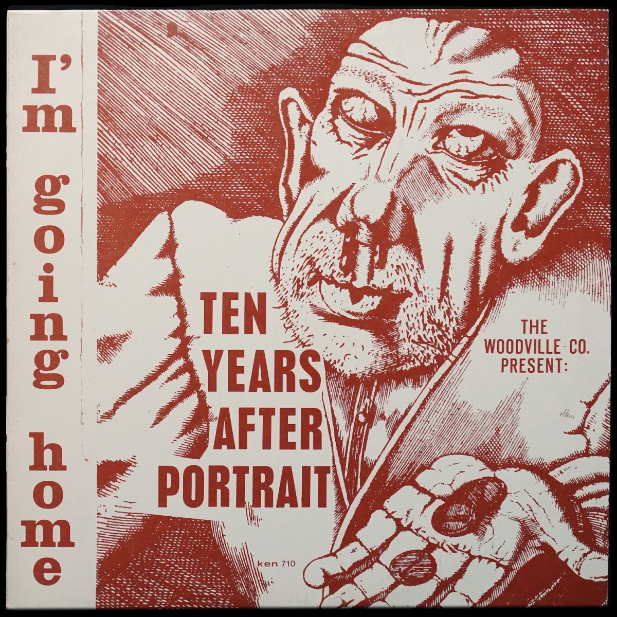 Woodville Co. — I'm Going Home / Ten Years After Portrait