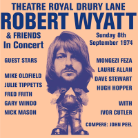 Robert Wyatt — Theatre Royal Drury Lane: Live 1974